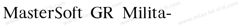 MasterSoft GR Milita字体转换